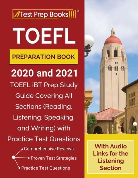 TOEFL Preparation Book 2020 and 2021 - Tpb Publishing - Bøger - Test Prep Books - 9781628457643 - 21. august 2020