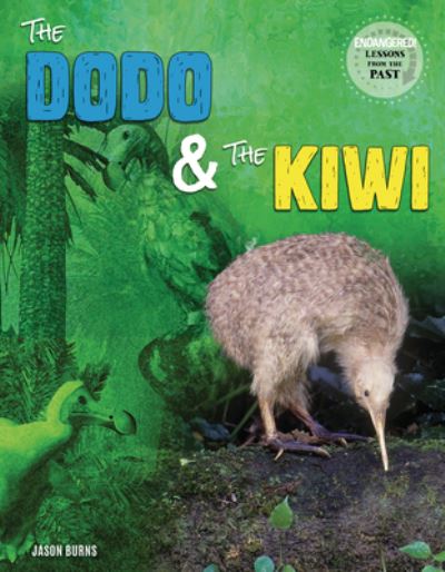 Cover for Jason M. Burns · Dodo and the Kiwi (Book) (2023)