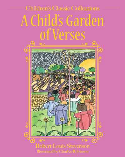 Cover for Robert Louis Stevenson · A Child's Garden of Verses - Children's Classic Collections (Hardcover Book) [Skyhorse Kids edition] (2019)