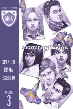 Cover for Nick Spencer · Morning Glories Deluxe Edition Volume 3 (Hardcover Book) [De Luxe edition] (2014)
