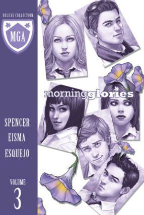 Morning Glories Deluxe Edition Volume 3 - MORNING GLORIES HC - Nick Spencer - Books - Image Comics - 9781632151643 - November 11, 2014