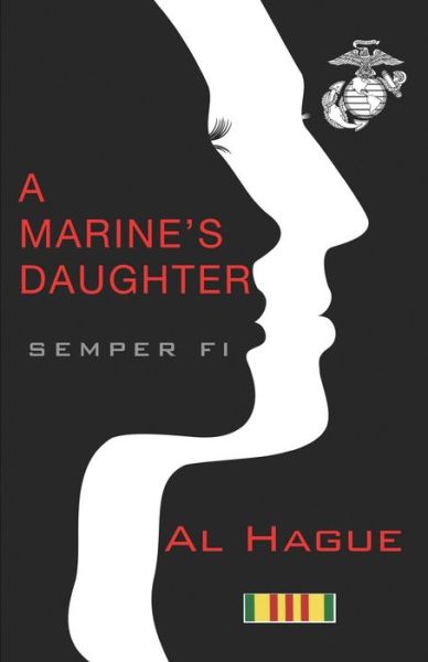 Cover for Al Hague · A Marine's Daughter (Paperback Book) (2018)