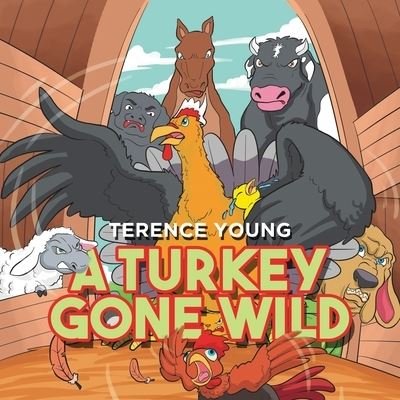 Cover for Terence Young · A Turkey Gone Wild (Taschenbuch) (2021)