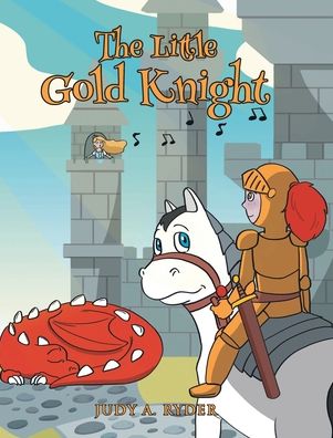 Cover for Judy A Ryder · The Little Gold Knight (Hardcover Book) (2021)