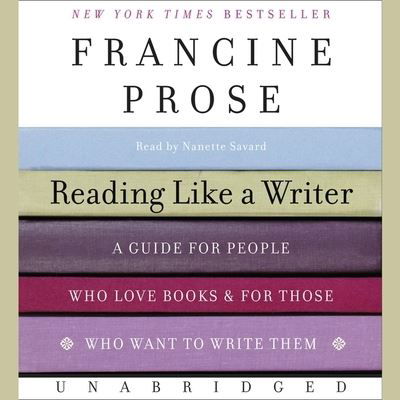 Reading Like a Writer - Francine Prose - Music - HarperCollins - 9781665102643 - March 9, 2021