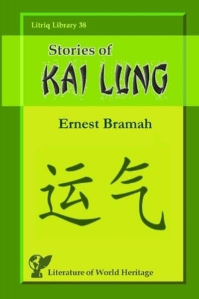 Cover for Ernest Bramah · Stories of Kai Lung (Paperback Book) (2022)