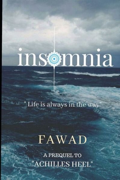 Cover for Fawad Ul Haq · Insomnia Life is always in the way (Paperback Book) (2019)