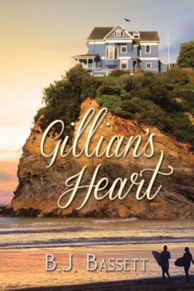 Cover for B J Bassett · Gillian's Heart (Paperback Bog) (2018)