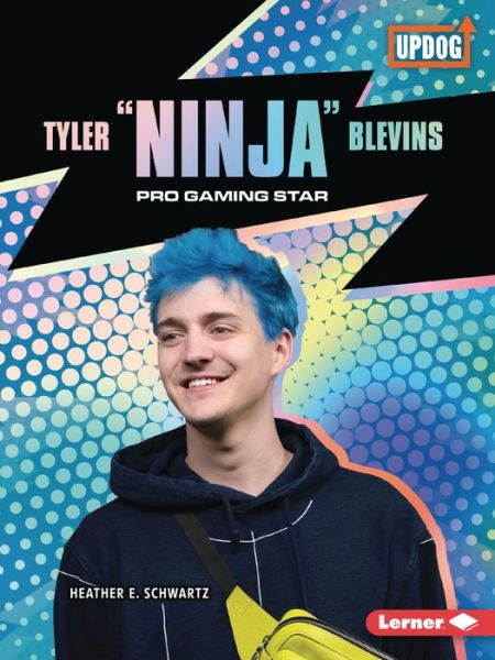 Tyler Ninja Blevins - Heather E Schwartz - Books - Lerner Publications (Tm) - 9781728463643 - August 1, 2022