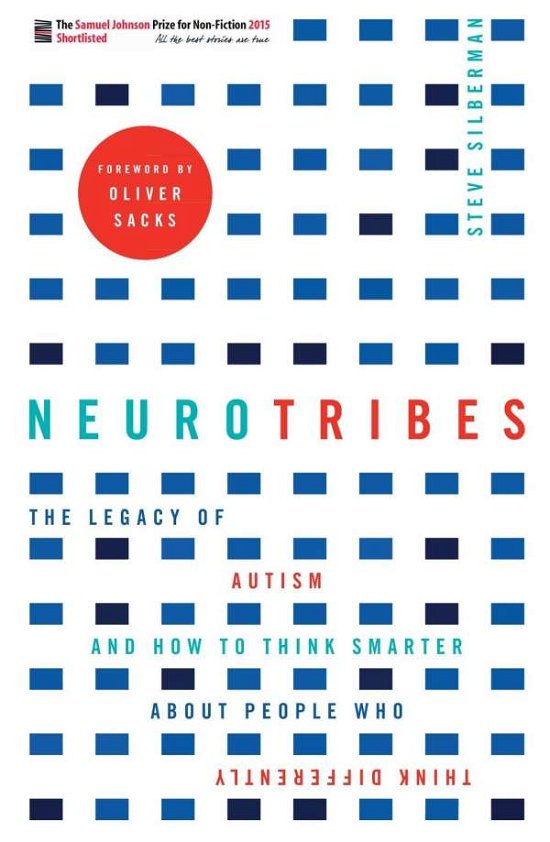 Cover for Steve Silberman · NeuroTribes: Winner of the Samuel Johnson Prize for Nonfiction (Pocketbok) [Main edition] (2016)