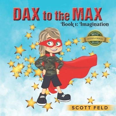 Cover for Feld Scott Feld · DAX to the MAX (Paperback Book) (2021)