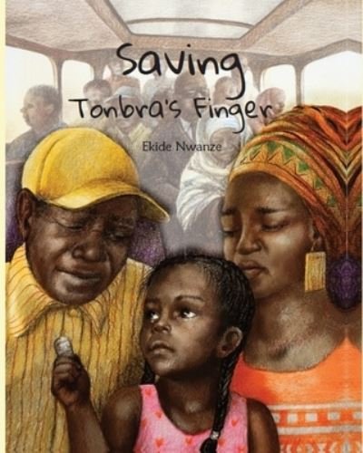 Cover for Ekide Nwanze · Saving Tonbra's Finger (Pocketbok) (2021)