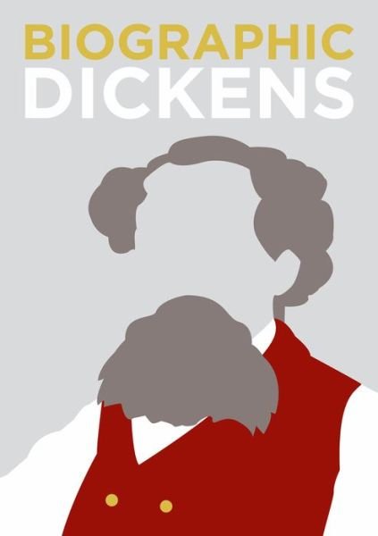 Cover for Michael Robb · Biographic: Dickens: Great Lives in Graphic Form - Biographic (Gebundenes Buch) (2019)