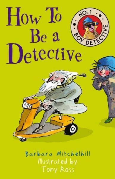 Cover for Barbara Mitchelhill · How To Be a Detective - No. 1 Boy Detective (Paperback Bog) (2018)