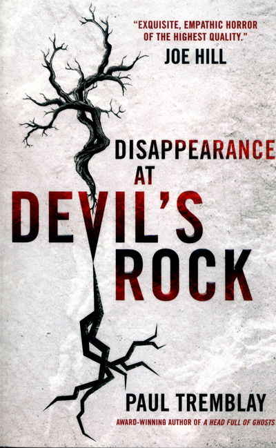 Cover for Paul Tremblay · Disappearance at Devil's Rock: A Novel (Paperback Book) (2016)