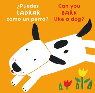 Cover for Child's Play · Bi-Lingual / Can You Bark Like a Dog? (Book) (2024)