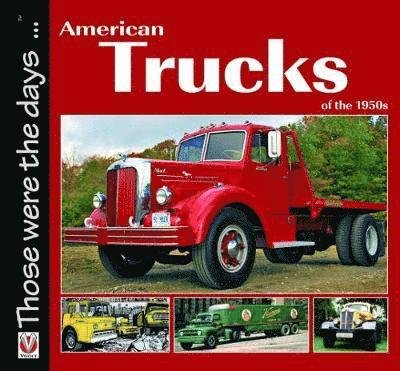 Cover for Norm Mort · American Trucks of the 1950s - Those were the days ... (Pocketbok) (2017)