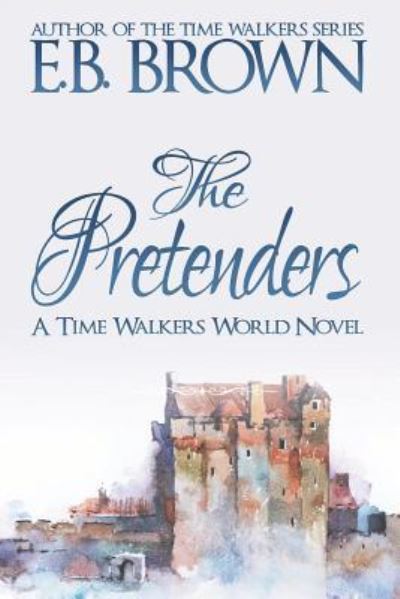 Cover for E B Brown · The Pretenders (Paperback Book) (2019)