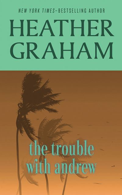 Cover for Heather Graham · The Trouble with Andrew (CD) (2020)