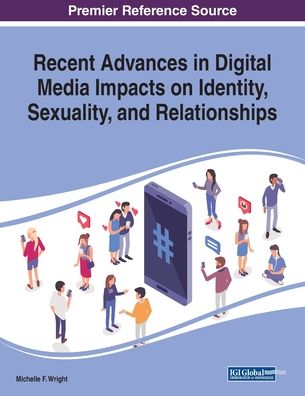 Cover for Recent Advances in Digital Media Impacts on Identity, Sexuality, and Relationships (Pocketbok) (2019)