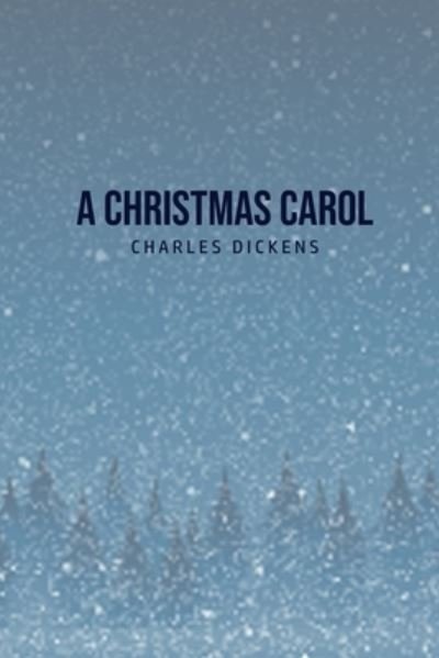 Cover for Charles Dickens · A Christmas Carol (Paperback Book) (2020)