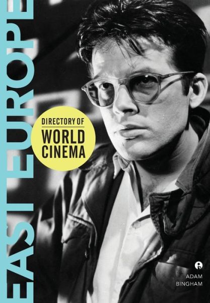 Cover for Directory of World Cinema: East Europe - Directory of World Cinema (Paperback Book) (2012)