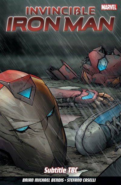 Invincible Iron Man Vol. 2: Choices - Brian Michael Bendis - Kirjat - Panini Publishing Ltd - 9781846538643 - tiistai 19. joulukuuta 2017