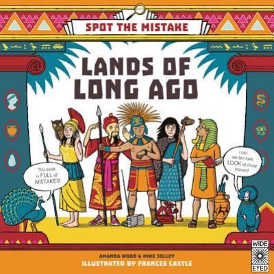 Cover for Aj Wood · Spot the Mistake: Lands of Long Ago - Spot the Mistake (Hardcover Book) (2017)