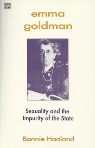 Cover for Haaland · Emma Goldman: Sexuality and the Impurity of the State (Paperback Book) (2024)