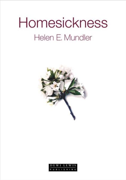 Cover for Helen E. Mundler · Homesickness (Paperback Book) (2003)