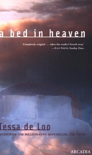 A Bed in Heaven - Tessa de Loo - Libros - Arcadia Books - 9781900850643 - 1 de junio de 2008