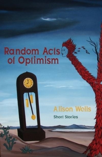 Cover for Alison Wells · Random Acts of Optimism (Book) (2023)