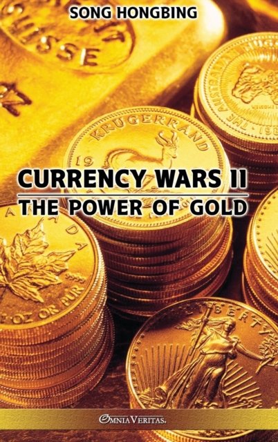 Cover for Omnia Veritas Ltd · Currency Wars II (Hardcover Book) (2021)