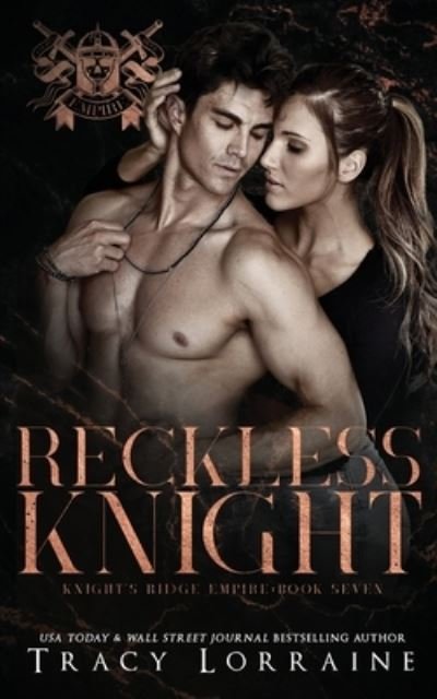 Cover for Tracy Lorraine · Reckless Knight (Paperback Bog) (2022)