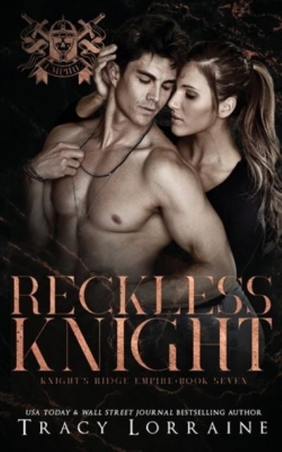 Cover for Tracy Lorraine · Reckless Knight (Paperback Book) (2022)