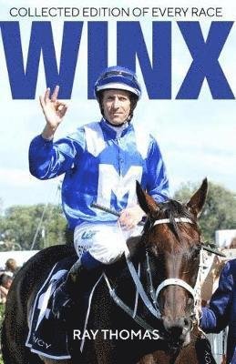Cover for Ray Thomas · Winx: Collected Edition of Every Race (Paperback Bog) (2018)