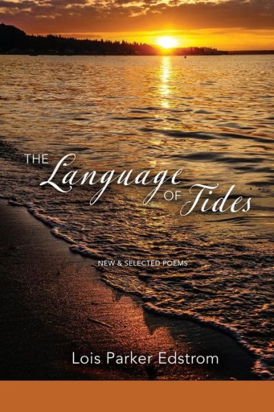 Cover for Lois Parker Edstrom · The Language of Tides (Taschenbuch) (2022)