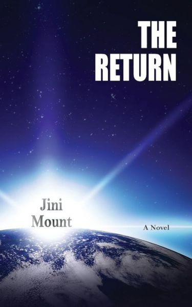 The Return - Jini Mount - Livros - Piscataqua Press - 9781939739643 - 12 de janeiro de 2015