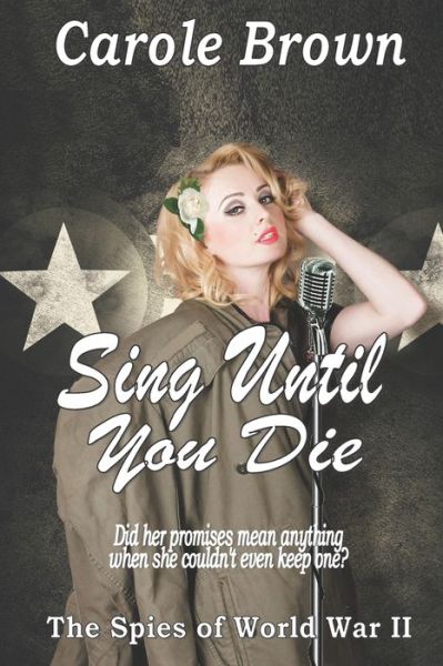 Cover for Carole Brown · Sing Until You Die (Paperback Book) (2020)