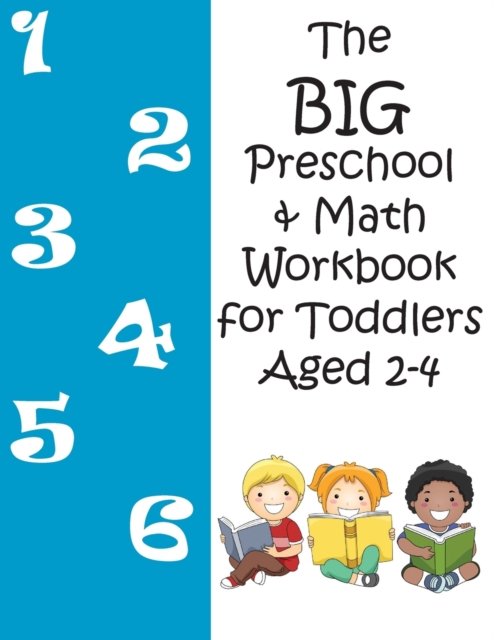 Cover for Boulevard Books · The BIG Preschool &amp; Math Workbook for Toddlers Aged 2-4 (Pocketbok) (2020)