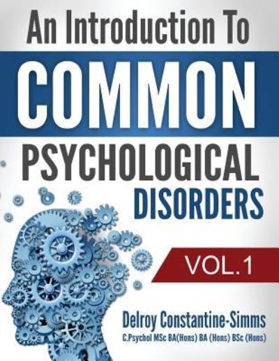 Cover for Delroy Constantine-Simms · An Introduction To Common Psychological Disorders (Paperback Book) (2015)