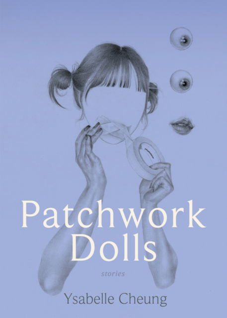 Cover for Ysabelle Cheung · Patchwork Dolls (Paperback Book) (2026)