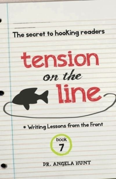 Cover for Angela Hunt · Tension on the Line (Book) (2023)