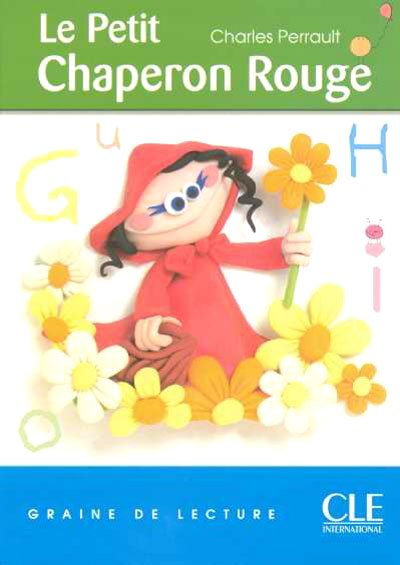 Unlisted · Graine De Lecture: Le Petit Chaperon Rouge (Level 1) (French Edition) (Paperback Book) [French, Graine De Lecture edition] (2004)