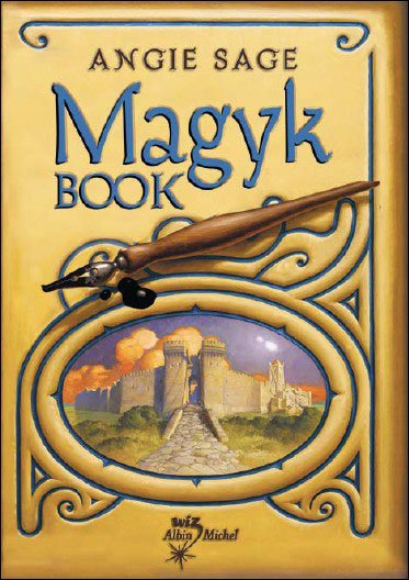 Cover for Angie Sage · Magyk Book (Septimus Heap (Quality)) (Hardcover Book) [French, Wiz edition] (2009)