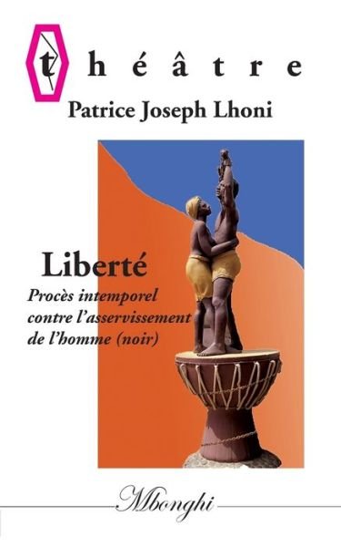 Cover for Lhoni · Liberté (Bog) (2018)