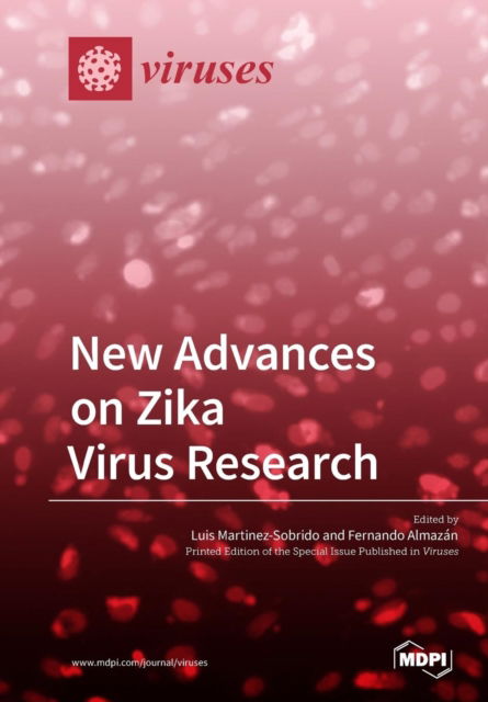 Cover for Luis Martinez-Sobrido · New Advances on Zika Virus Research (Paperback Book) (2019)