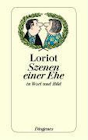 Detebe.21764 Loriot.szenen Einer Ehe - Loriot - Bücher -  - 9783257217643 - 