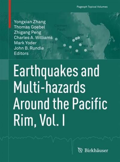 Cover for Earthquakes and Multi hazards Around the Pacific Rim Vol I (Book) [1st ed. 2018 edition] (2018)