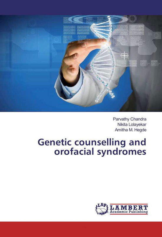 Cover for Chandra · Genetic counselling and orofaci (Book)